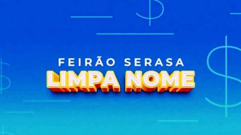 Nome sujo? Serasa quita dívidas por R$ 100; veja como participar