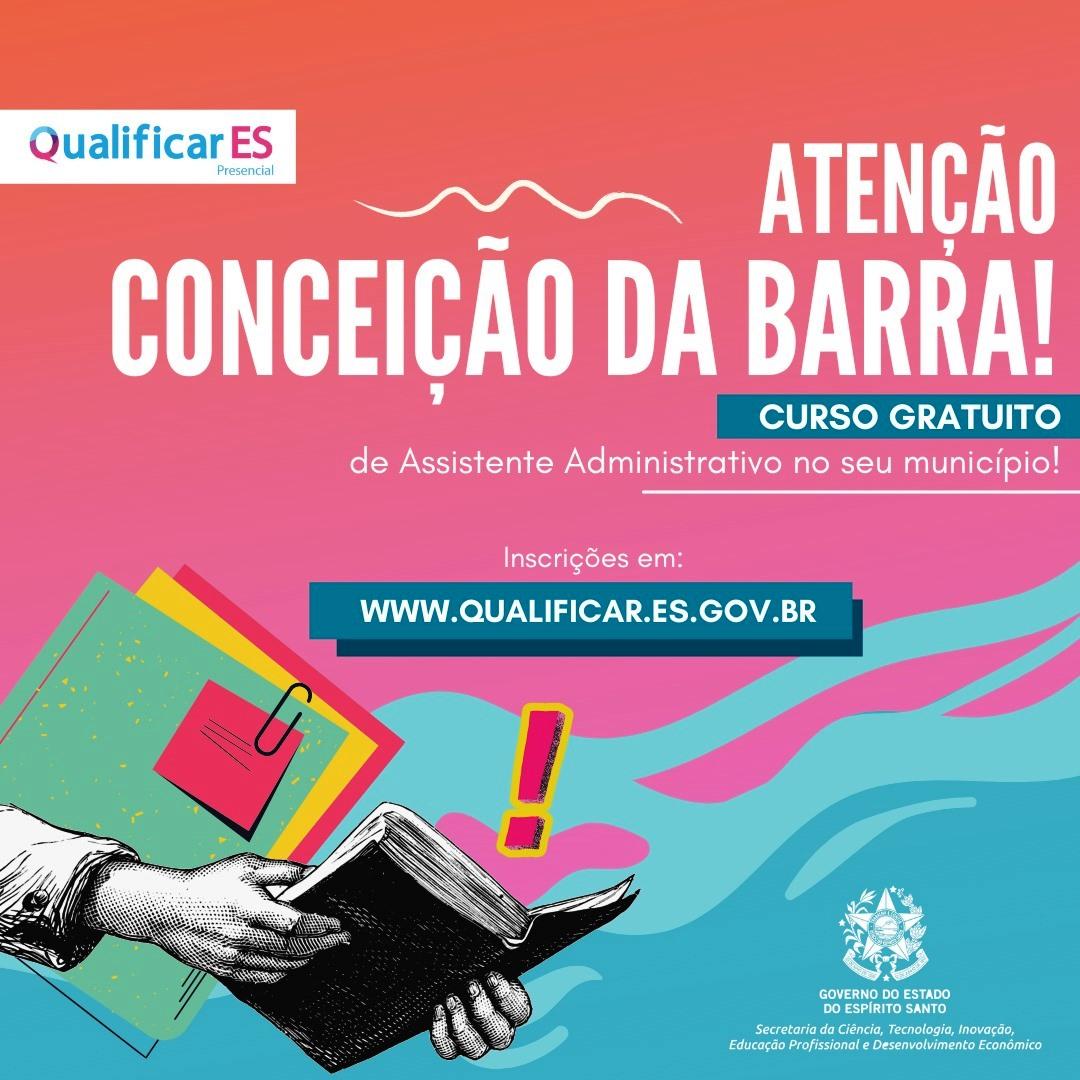 Qualificar ES abre inscrições para curso de Assistente Administrativo em Conceição da Barra