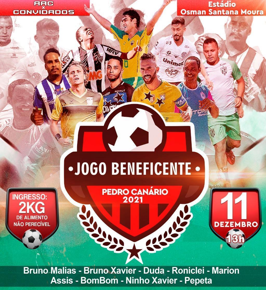 Secretaria de Esportes de Pedro Canário realiza jogo beneficente com participação de estrelas do futebol brasileiro, neste sábado (11)