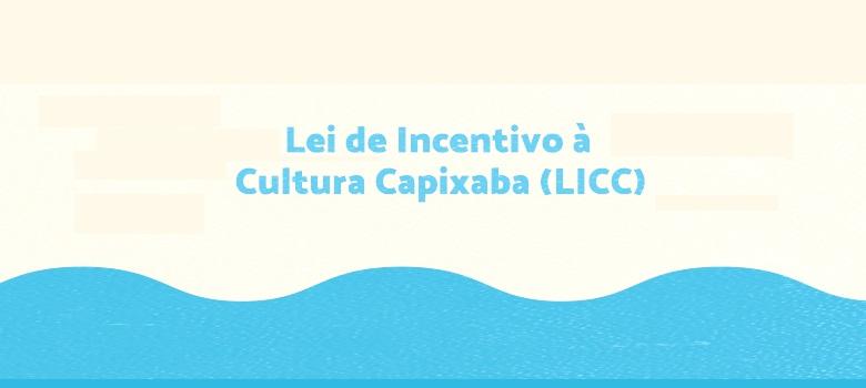 Inscrições para projetos culturais participarem da LICC terminam no dia 30 de novembro