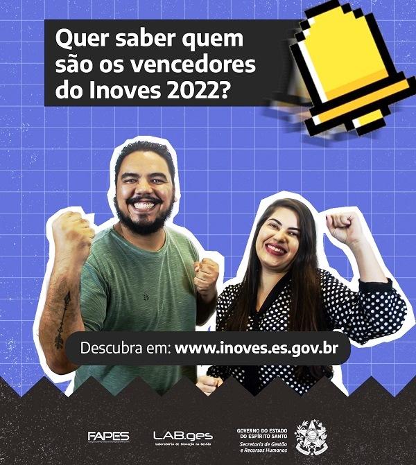 Governo do ES divulga os projetos vencedores do Prêmio Inoves 2022