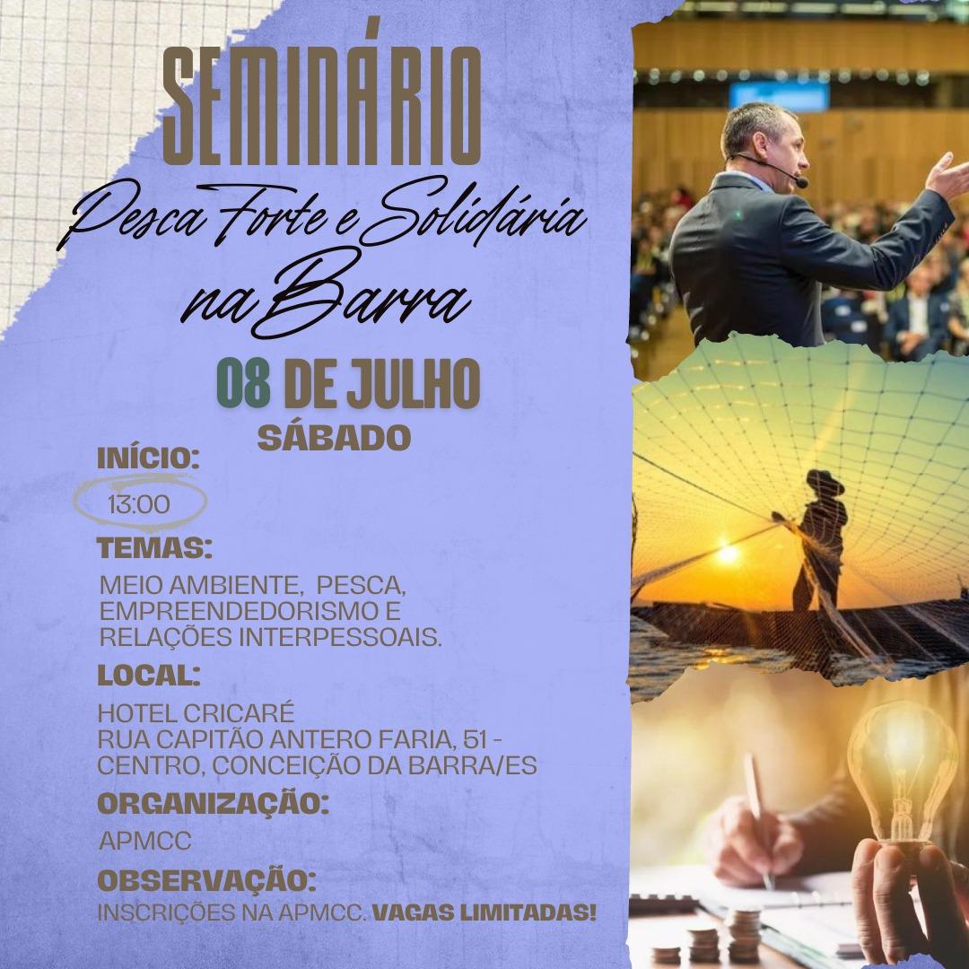 Conceição da Barra vai sediar o seminário “Pesca Forte e Solidária na Barra” no próximo dia 8 de junho