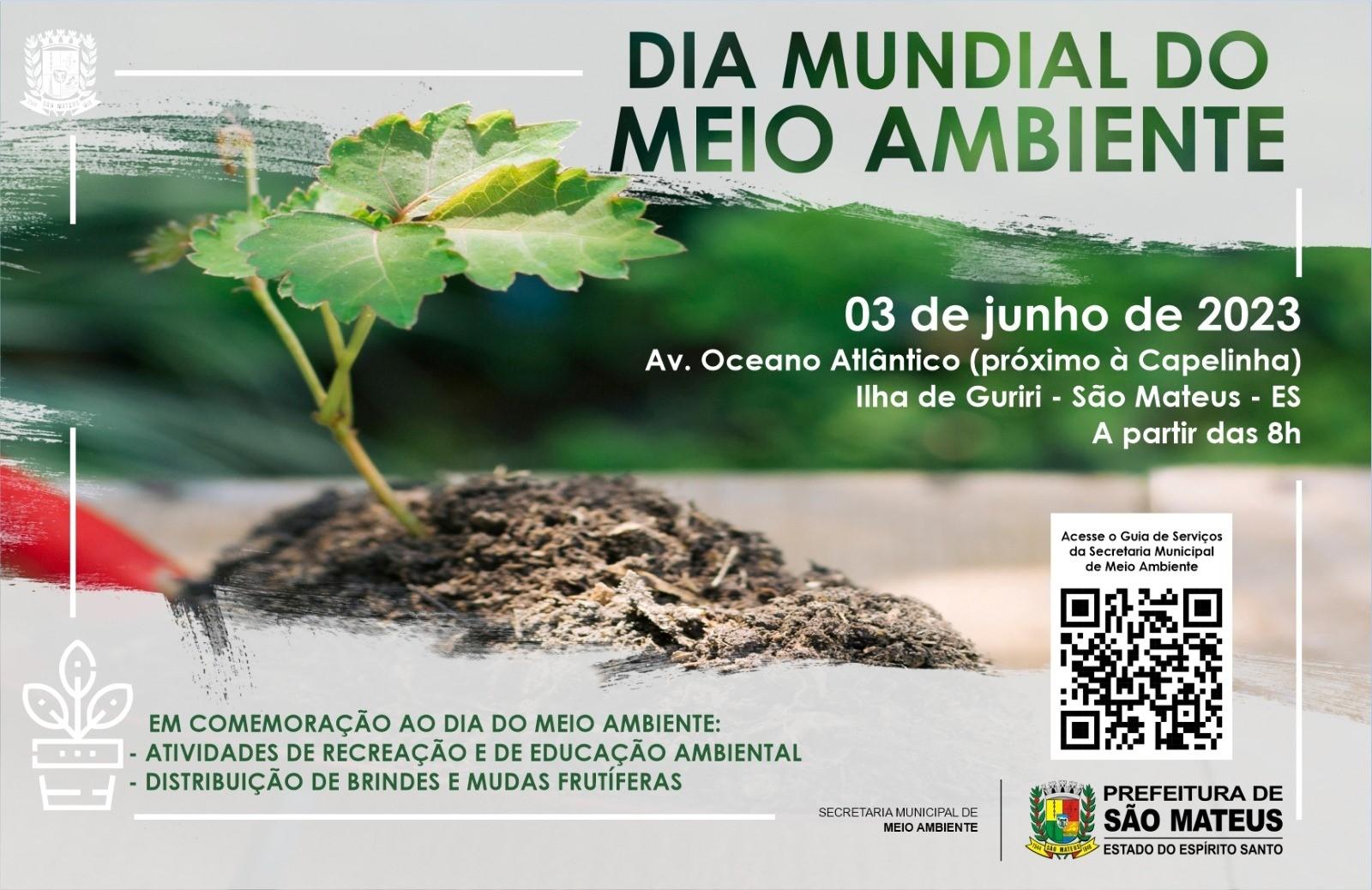 São Mateus celebra o Dia Mundial do Meio Ambiente neste sábado (3)