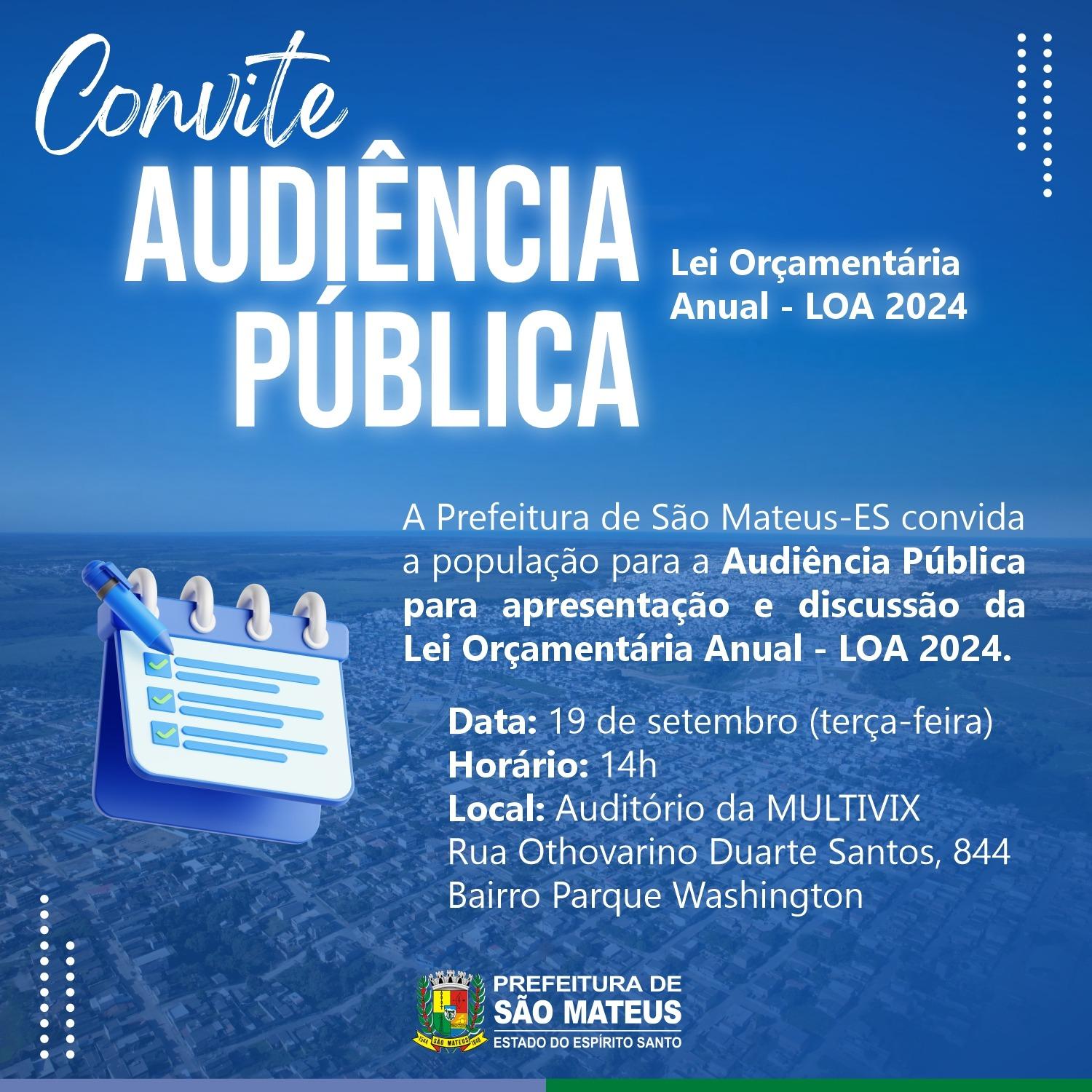 Ajude o município a definir o orçamento 2024: Dia 19 tem audiência pública para a elaboração da Lei Orçamentária Anual, em São Mateus, ES