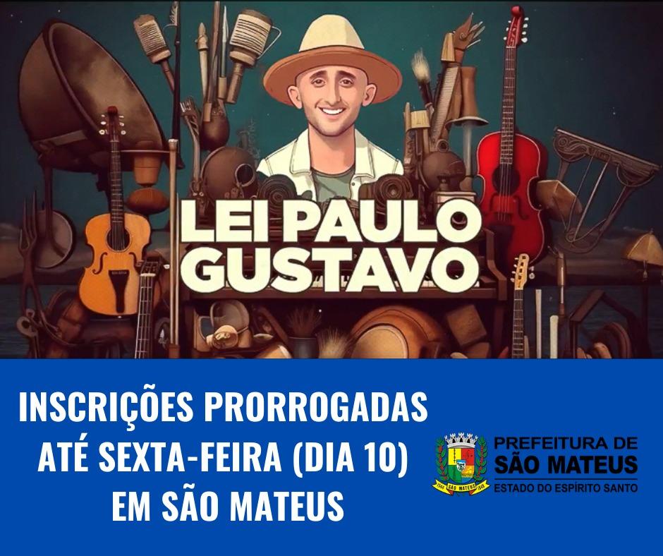 Secretaria de Cultura prorroga inscrições para edital da Lei Paulo Gustavo até sexta-feira (10), em São Mateus, ES