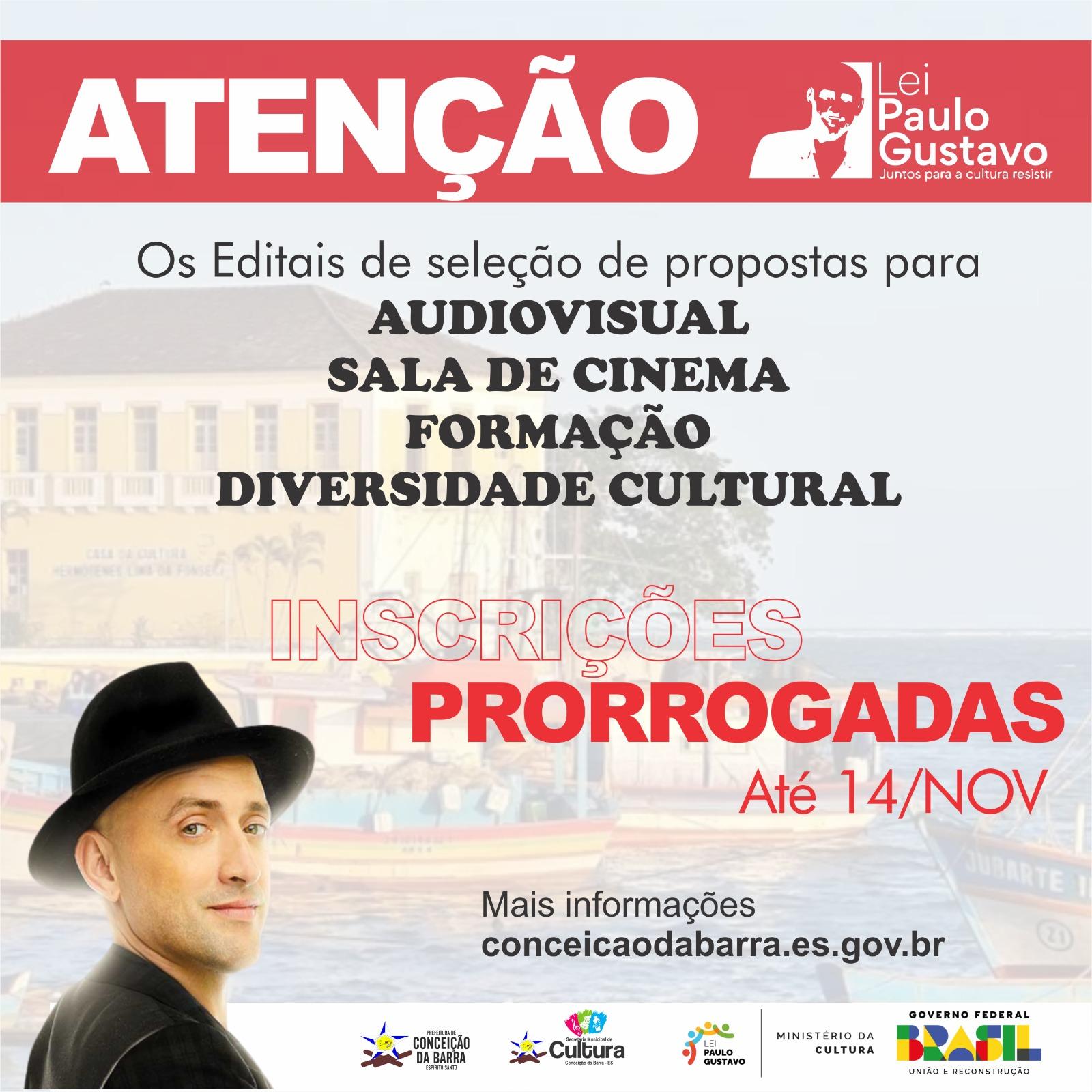 Editais da Lei Paulo Gustavo foram prorrogados até terça-feira (14), em Conceição da Barra, ES