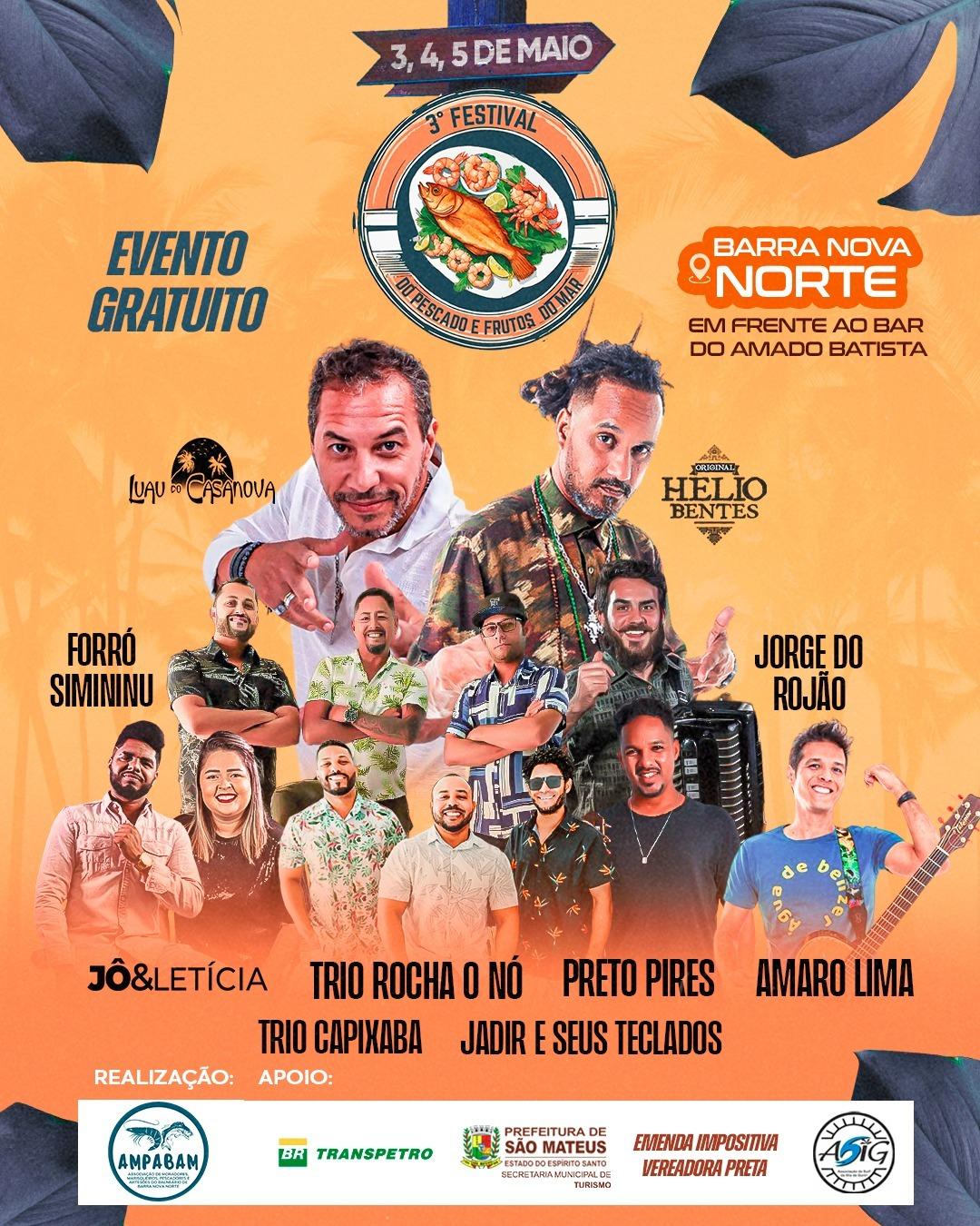 Barra Nova Norte convida: vai rolar o 3º festival do pescado e frutos do mar, recheado de atrações musicais, em São Mateus, ES