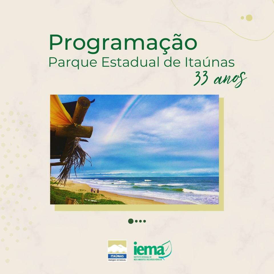 Parque Estadual de Itaúnas comemora 33 anos com atividades culturais e educativas