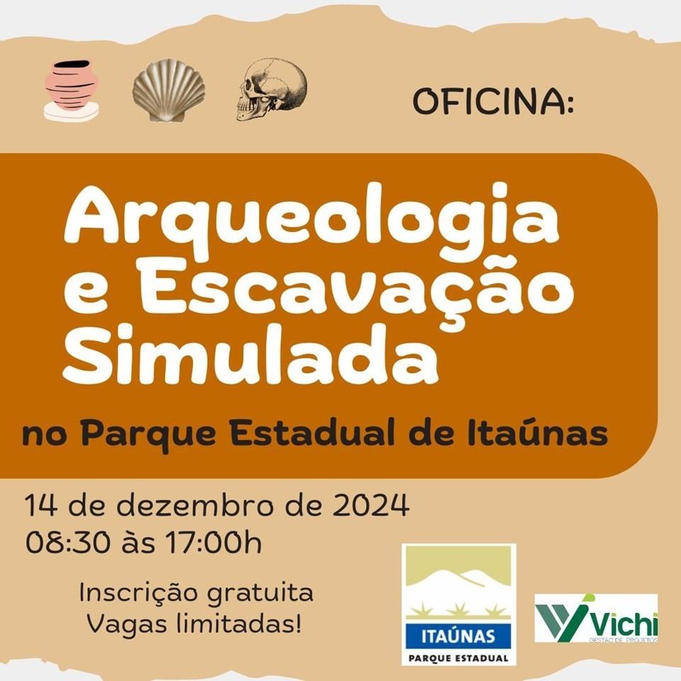 Parque Estadual de Itaúnas, em Conceição da Barra, no ES, realiza oficina de arqueologia e escavação simulada