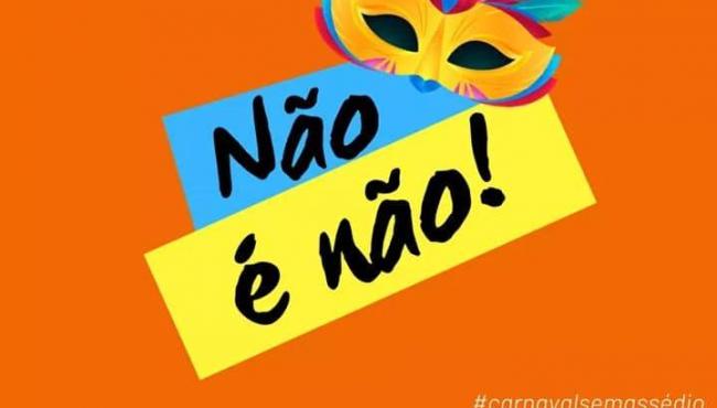 Conceição da Barra adere à campanha contra a importunação sexual no Carnaval